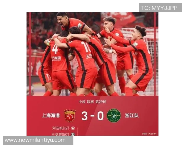 中超激战正酣海港领先蓉城申花紧追不舍积分榜竞争白热化